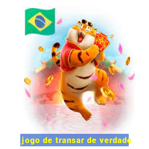 jogo de transar de verdade